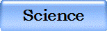 Science