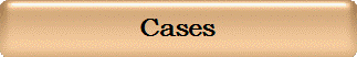 Cases