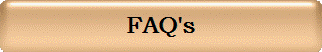 FAQ's