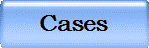 Cases