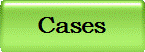 Cases